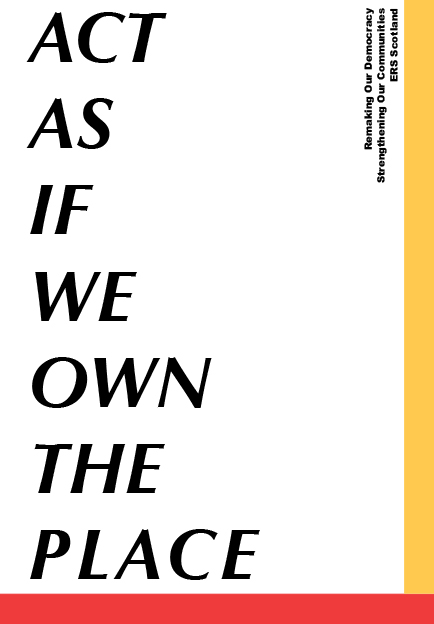 Act As If We Own The Place Report Cover